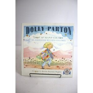 Dolly Parton Coat Many Colors El Abrigo de Muchos Colores Children Book Hughes